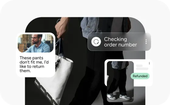 Instantly process returns and refunds with zero agent time